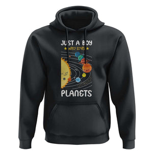 Solar System Astrology Outer Space Hoodie Just A Boy Who Loves Planets TS09 Black Print Your Wear