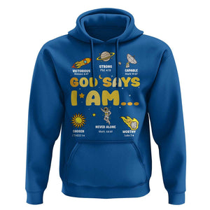 Outer Space Astrology Astronaut Planet God Says I Am Hoodie TS09 Royal Blue Print Your Wear