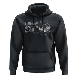 Outer Space Astronaut Hoodie I Need More Space TS09 Black Print Your Wear