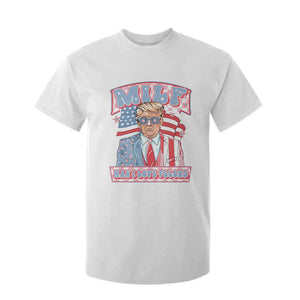 Funny Trump Supporter T Shirt For Kid MILF Man I Love Felons Pink Trump TS09 White Print Your Wear