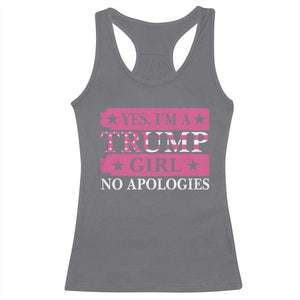 Funny Trump Supporter Racerback Tank Top Yes I'm A Trump Girl No Apologies 2024 Election TS09 Charcoal Print Your Wear
