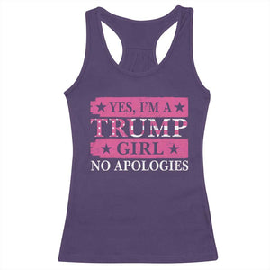 Funny Trump Supporter Racerback Tank Top Yes I'm A Trump Girl No Apologies 2024 Election TS09 Purple Print Your Wear