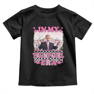 Funny Pink Trump Baby Shirt In My Trump Girl Era TS09 Black Print Your Wear