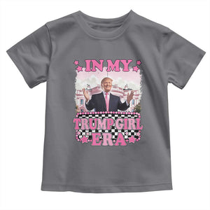 Funny Pink Trump Baby Shirt In My Trump Girl Era TS09 Charcoal Print Your Wear