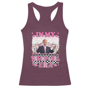 Funny Pink Trump Racerback Tank Top In My Trump Girl Era TS09 Maroon Print Your Wear