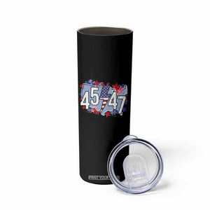 Trump Supporter Skinny Tumbler 45 47 President Election TS09 Print Your Wear
