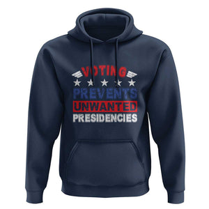 Vote 2024 Hoodie Voting Prevents Unwanted Presidencies TS09 Navy Print Your Wear