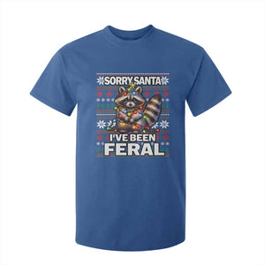 Funny Christmas Raccoon T Shirt For Kid Sorry Santa I've Been Feral TS09 Royal Blue Print Your Wear