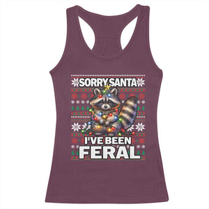 Funny Christmas Raccoon Racerback Tank Top Sorry Santa I've Been Feral TS09 Maroon Print Your Wear