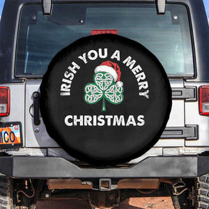 Irish Christmas Spare Tire Cover Irish You A Merry Christmas Celtic Shamrock TS09 No hole Black Print Your Wear