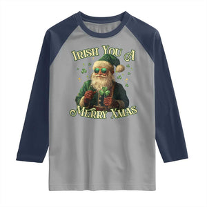 Irish You A Merry Xmas Raglan Shirt Shamrock Santa Ireland Lucky TS09 Sport Gray Navy Print Your Wear