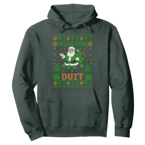 Irish Christmas Hoodie Nollaig Shona Duit Shamrock Santa Lucky For Everyone TS09 Dark Forest Green Print Your Wear