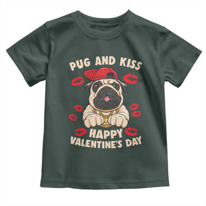 Pug And Kiss Happy Valentine's Day Funny Pet Lover Toddler T Shirt TS09 Dark Forest Green Print Your Wear
