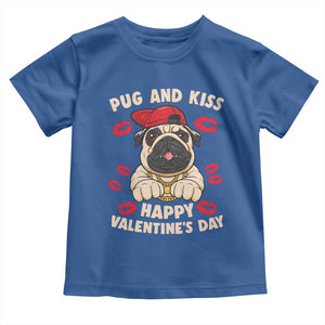 Pug And Kiss Happy Valentine's Day Funny Pet Lover Toddler T Shirt TS09 Royal Blue Print Your Wear