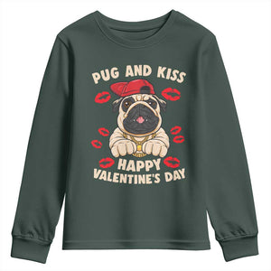 Pug And Kiss Happy Valentine's Day Funny Pet Lover Youth Sweatshirt TS09 Dark Forest Green Print Your Wear