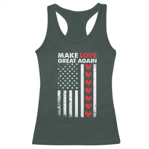 Funny Trump Valentine's Day Patriotic Racerback Tank Top Make Love Great Again TS09 Dark Forest Green Print Your Wear