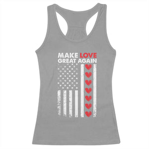 Funny Trump Valentine's Day Patriotic Racerback Tank Top Make Love Great Again TS09 Sport Gray Print Your Wear