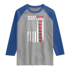 Funny Trump Valentine's Day Patriotic Raglan Shirt Make Love Great Again TS09 Sport Gray Royal Print Your Wear
