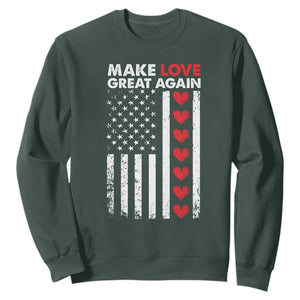 Funny Trump Valentine's Day Patriotic Sweatshirt Make Love Great Again TS09 Dark Forest Green Print Your Wear