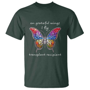 Transplant Recipient T Shirt On Grateful Wings I Fly TS09 Dark Forest Green Print Your Wear