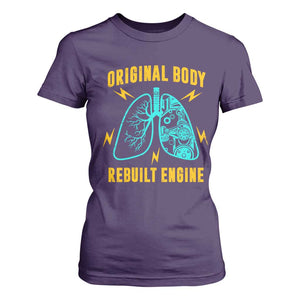 Lung Transplant Surgery T Shirt For Women Original Body Rebuilt Engine TS09 Purple Print Your Wear