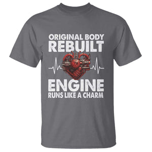 Open Heart Surgery T Shirt Original Body Rebuilt Engine Runs Like A Charm TS09 Charcoal Print Your Wear