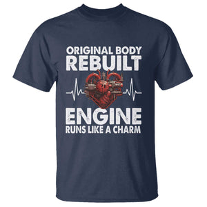 Open Heart Surgery T Shirt Original Body Rebuilt Engine Runs Like A Charm TS09 Navy Print Your Wear