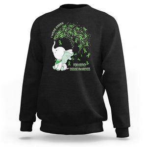 I Wear Green For Kidney Disease Awareness Elephant Survivors Sweatshirt TS09 Black Printyourwear