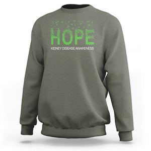 Kidney Disease Awareness Month Sweatshirt Hope Green Ribbon Support TS09 Military Green Printyourwear