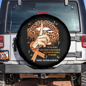 Multiple Sclerosis Awareness Spare Tire Cover Leopard Lips You Have No Idea What Strength It Takes To Wake Up Each Everr Day To Battle My Own Body TS09 No hole Black Print Your Wear
