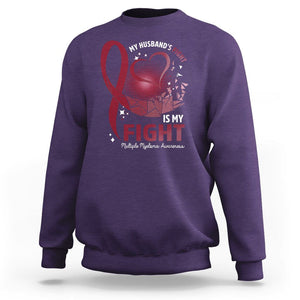 Multiple Myeloma Awareness Sweatshirt My Husbands Fight Is My Fight TS09 Purple Printyourwear