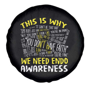 This Is Why We Need Endometriosis Awareness Spare Tire Cover TS09 Print Your Wear