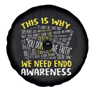This Is Why We Need Endometriosis Awareness Spare Tire Cover TS09 Print Your Wear