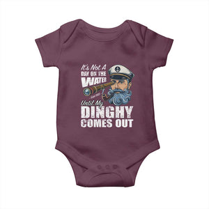 Funny Adult Joke Boat Captain Baby Onesie It's Not A Day On The Lake Until My Dinghy Comes Out TS09 Maroon Print Your Wear