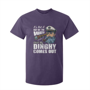 Funny Adult Joke Boat Captain T Shirt For Kid It's Not A Day On The Lake Until My Dinghy Comes Out TS09 Purple Print Your Wear