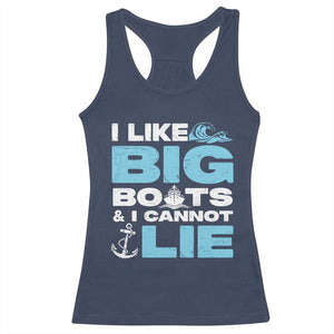 Funny I Like Big Boats and I Cannot Lie Racerback Tank Top TS09 Navy Print Your Wear