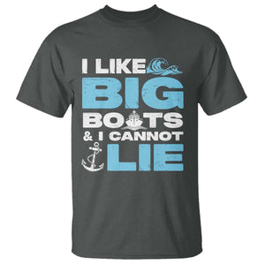 Funny I Like Big Boats and I Cannot Lie T Shirt TS09 Dark Heather Print Your Wear