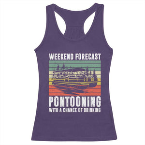 Weekend Forecast Pontooning With A Chance Of Drinking Racerback Tank Top TS09 Purple Print Your Wear