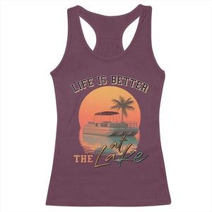 Life Is Better At The Lake Racerback Tank Top Pontoon Boat TS09 Maroon Print Your Wear