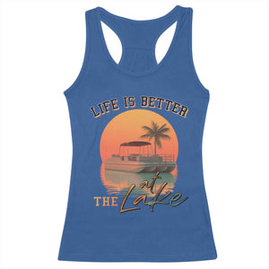 Life Is Better At The Lake Racerback Tank Top Pontoon Boat TS09 Royal Blue Print Your Wear