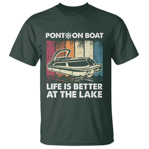 Pontoon Boat T Shirt Life Is Better At The Lake TS09 Dark Forest Green Print Your Wear