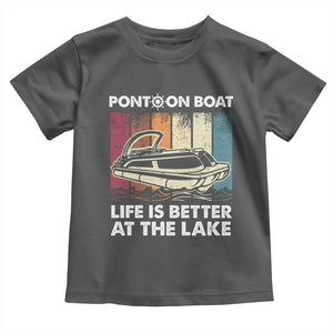 Pontoon Boat Toddler T Shirt Life Is Better At The Lake TS09 Dark Heather Print Your Wear