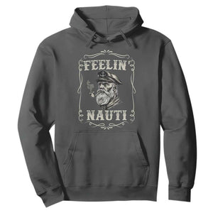 Boat Captain Hoodie Feelin Nauti Pontoon Sailing Sailor TS09 Dark Heather Print Your Wear