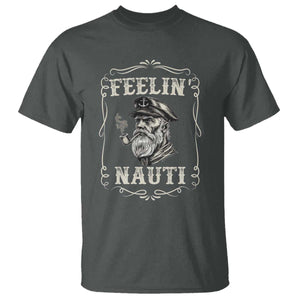 Boat Captain T Shirt Feelin Nauti Pontoon Sailing Sailor TS09 Dark Heather Print Your Wear
