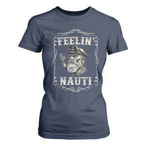 Boat Captain T Shirt For Women Feelin Nauti Pontoon Sailing Sailor TS09 Navy Print Your Wear