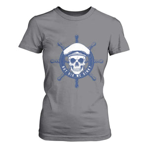 Funny But Did We Sink T Shirt For Women TS09 Charcoal Print Your Wear
