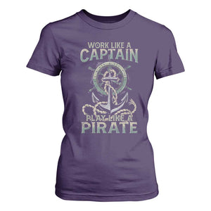 Funny Work Like A Captain T Shirt For Women Play Like A Pirate TS09 Purple Print Your Wear