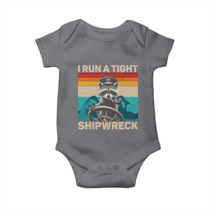 Funny Raccoon Captain Baby Onesie I Run A Tight Shipwreck TS09 Charcoal Print Your Wear