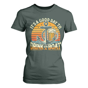 It's A Good Day To Drink On A Boat T Shirt For Women Retro Sunset TS09 Dark Forest Green Print Your Wear