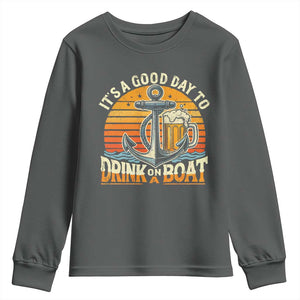 It's A Good Day To Drink On A Boat Youth Sweatshirt Retro Sunset TS09 Dark Heather Print Your Wear